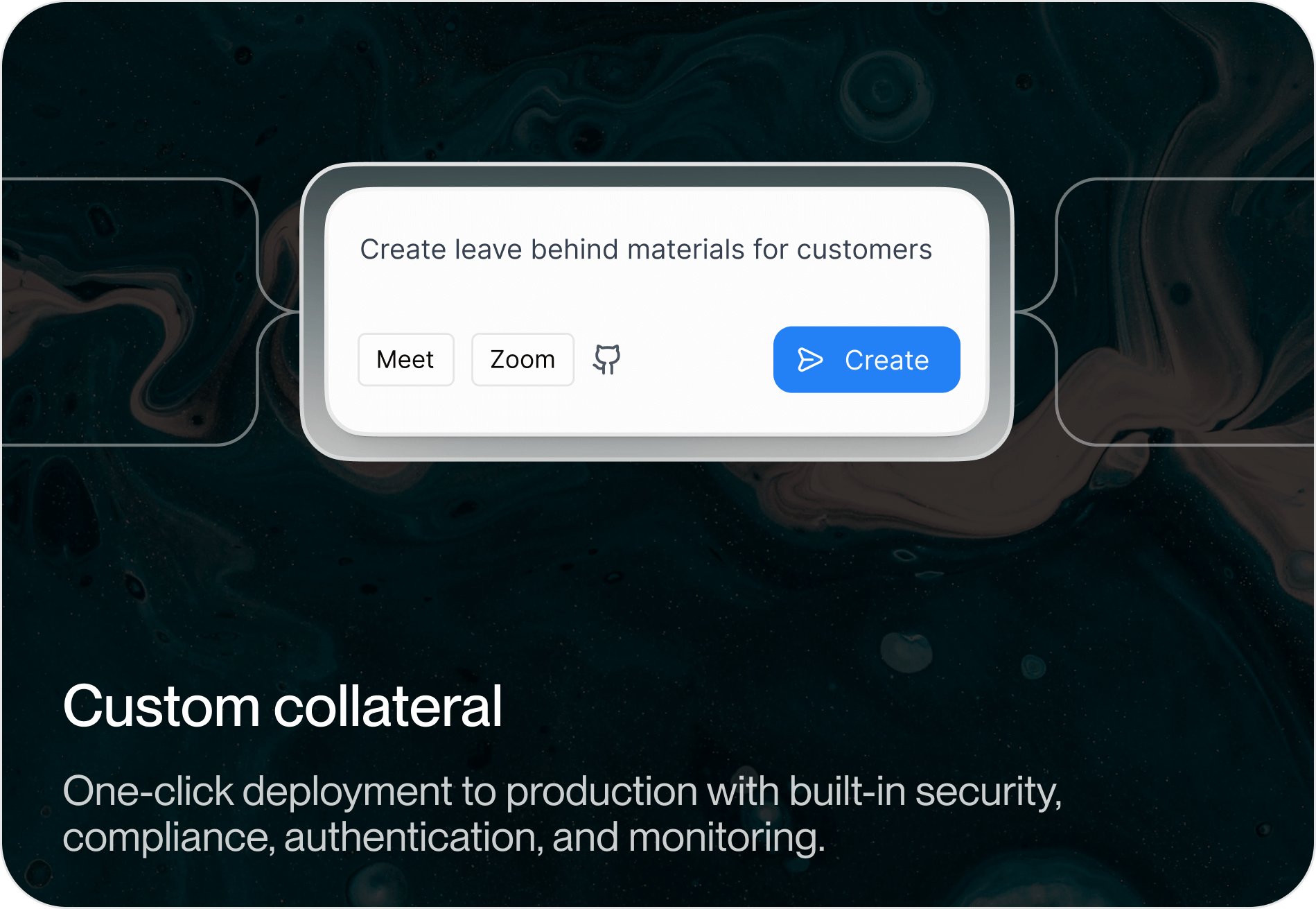 One-click deployment to production with built-in security, compliance, authentication, and monitoring. Export to GitHub for seamless integration with existing workflows.